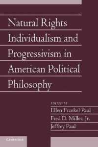 Natural Rights Individualism and Progressivism in American Political Philosophy: Volume 29, Part 2 (Social Philosophy and Policy)