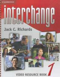 Interchange Level 1 Video Resource Book. 3rd ed.
