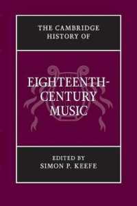 ケンブリッジ版 １８世紀音楽史<br>The Cambridge History of Eighteenth-Century Music (The Cambridge History of Music)