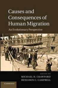 Causes and Consequences of Human Migration : An Evolutionary Perspective