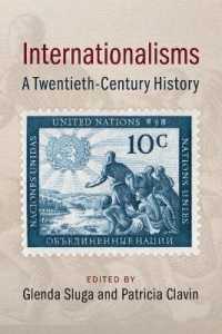 国際主義の２０世紀史<br>Internationalisms : A Twentieth-Century History