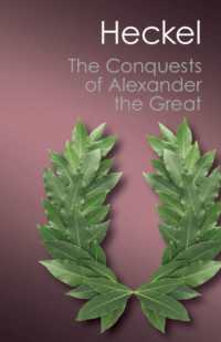 アレクサンドロス大王の征服戦争<br>The Conquests of Alexander the Great (Canto Classics)