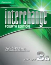 Interchange Level 3 Workbook A, 3a. 4th ed. （4TH）