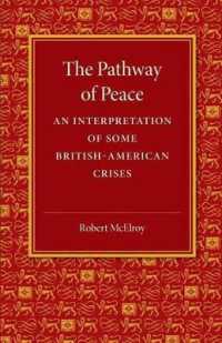 The Pathway of Peace : An Interpretation of Some British-American Crises