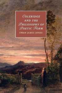 Coleridge and the Philosophy of Poetic Form (Cambridge Studies in Romanticism)