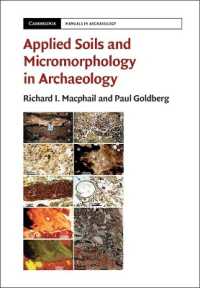 Applied Soils and Micromorphology in Archaeology (Cambridge Manuals in Archaeology)