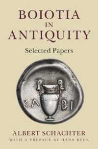 Boiotia in Antiquity : Selected Papers