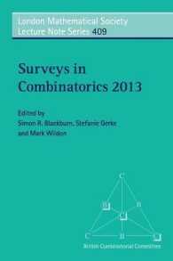 Surveys in Combinatorics 2013 (London Mathematical Society Lecture Note Series)