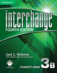 Interchange Level 3 Student's Book B with Self-study Dvd-rom, 3b. 4th ed. （4 DVDR）