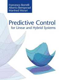 線形・ハイブリッド・システムのための予測制御（テキスト）<br>Predictive Control for Linear and Hybrid Systems