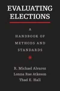 選挙のパフォーマンス評価ハンドブック<br>Evaluating Elections : A Handbook of Methods and Standards