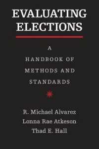 選挙のパフォーマンス評価ハンドブック<br>Evaluating Elections : A Handbook of Methods and Standards