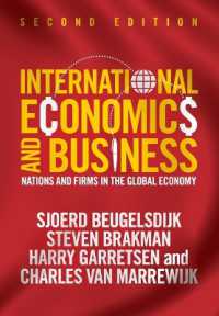 国際経済とビジネス（第２版）<br>International Economics and Business : Nations and Firms in the Global Economy （2ND）