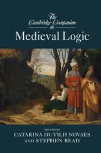 ケンブリッジ版　中世論理学必携<br>The Cambridge Companion to Medieval Logic (Cambridge Companions to Philosophy)