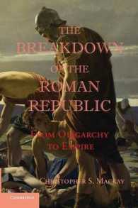ローマ共和政の落日<br>The Breakdown of the Roman Republic : From Oligarchy to Empire