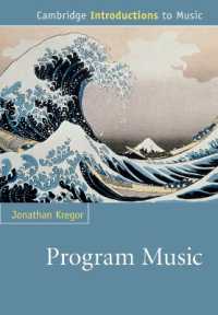 ケンブリッジ版　標題音楽入門<br>Program Music (Cambridge Introductions to Music)
