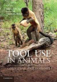 動物の道具使用：認知と生態学<br>Tool Use in Animals : Cognition and Ecology