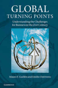 グローバルな転換点：２１世紀のビジネスへの課題<br>Global Turning Points : Understanding the Challenges for Business in the 21st Century