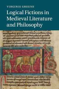 Logical Fictions in Medieval Literature and Philosophy (Cambridge Studies in Medieval Literature)