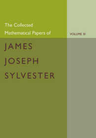 The Collected Mathematical Papers of James Joseph Sylvester: Volume 3, 1870-1883