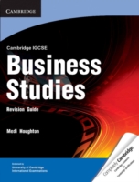Cambridge Igcse Business Studies Revision Guide (Cambridge International Examinations) （Student）