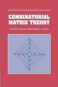 Combinatorial Matrix Theory
