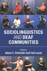 ろう者のコミュニティと社会言語学<br>Sociolinguistics and Deaf Communities