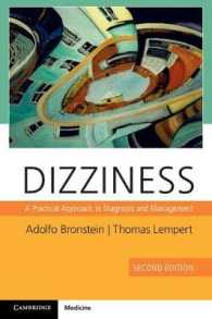 めまい：診断と治療（第２版）<br>Dizziness with Downloadable Video : A Practical Approach to Diagnosis and Management （2ND）