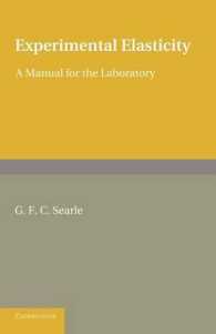 Experimental Elasticity