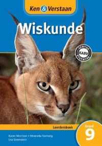 Ken & Verstaan Wiskunde Leerdersboek Graad 9 (Caps Mathematics) -- Paperback / softback (Afrikaans Language Edition)
