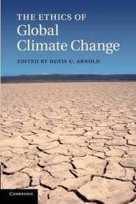 グローバル気候変動の倫理<br>The Ethics of Global Climate Change