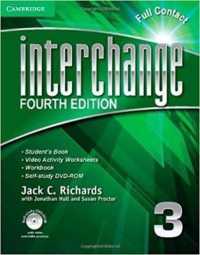 Interchange Level 3 Full Contact with Self-study Dvd-rom. 4th ed. （4 DVDR）
