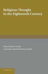 Religious Thought in the Eighteenth Century : Illustrated from Writers of the Period