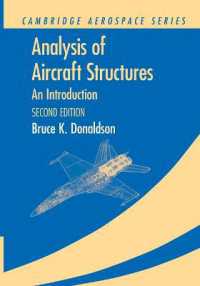 航空機構造の分析（第２版）<br>Analysis of Aircraft Structures : An Introduction (Cambridge Aerospace Series) （2ND）