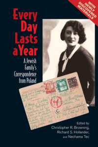 Every Day Lasts a Year : A Jewish Family's Correspondence from Poland