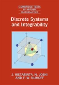 離散系と可積分性（テキスト）<br>Discrete Systems and Integrability (Cambridge Texts in Applied Mathematics)