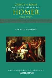 Homer (New Surveys in the Classics) （2ND）