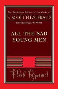 フィッツジェラルド全集　第５巻：物語・評論集<br>Fitzgerald: All the Sad Young Men (The Cambridge Edition of the Works of F. Scott Fitzgerald)