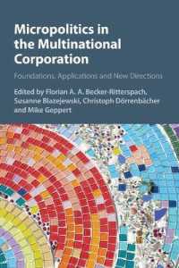 多国籍企業のミクロ政治学：基礎理論、応用的視座と新たな方向性<br>Micropolitics in the Multinational Corporation : Foundations, Applications and New Directions