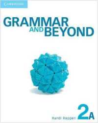 Grammar and Beyond Level 2 Student's Book A, Online Grammar Workbook, and Writing Skills Interactive Pack (Grammar and Beyond)