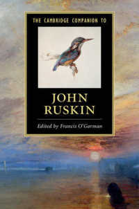 ケンブリッジ版　ラスキン必携<br>The Cambridge Companion to John Ruskin (Cambridge Companions to Literature)