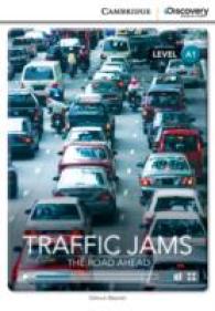 Traffic Jams: the Road Ahead (Intro A1 Book with Online Access).