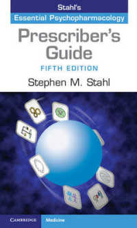 ストール精神科治療薬処方ガイド（第５版）<br>Stahl's Essential Psychopharmacology : The Prescriber's Guide （5TH）