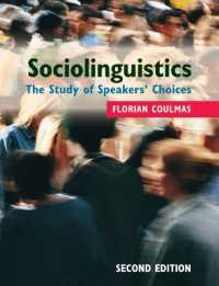 Sociolinguistics : The Study of Speakers' Choices （2ND）