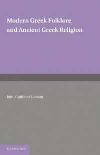 Modern Greek Folklore and Ancient Greek Religion : A Study in Survivals