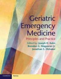 Geriatric Emergency Medicine : Principles and Practice