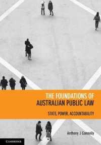 The Foundations of Australian Public Law : State, Power, Accountability
