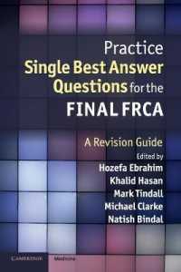 Practice Single Best Answer Questions for the Final FRCA : A Revision Guide