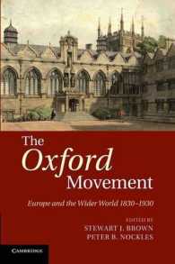 The Oxford Movement : Europe and the Wider World 1830-1930