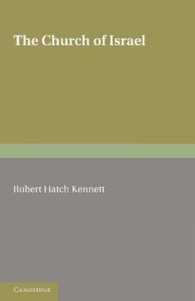 The Church of Israel : Studies and Essays